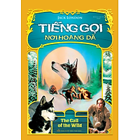 Tiếng Gọi Nơi Hoang Dã (Tái Bản 2016)